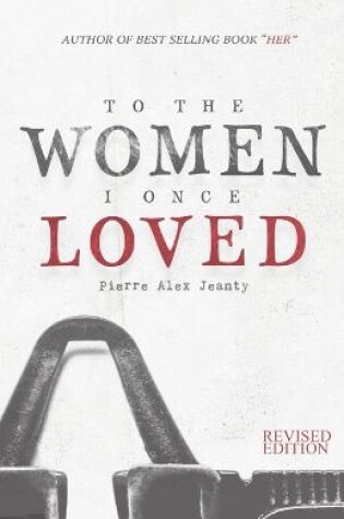 Cover of To The Women I Once Loved