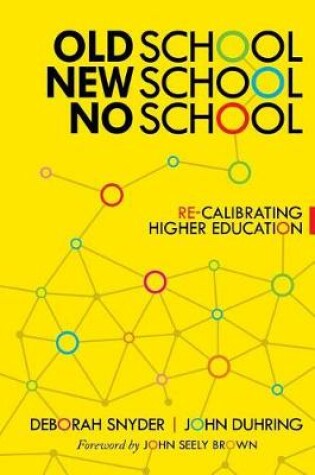 Cover of Old School, New School, No School