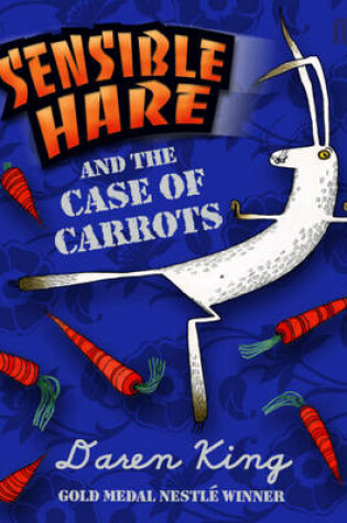 Cover of Sensible Hare and the Case of Carrots