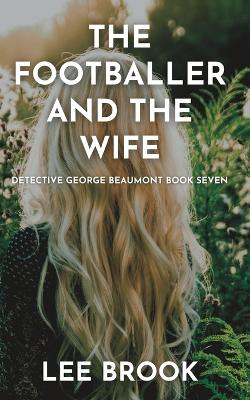 Book cover for The Footballer and the Wife
