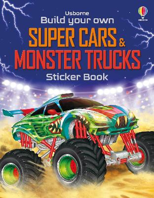 Book cover for Build Your Own Super Cars and Monster Trucks Sticker Book