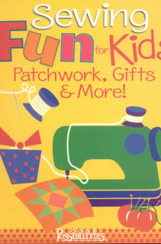 Cover of Sewing Fun for Kids