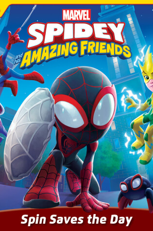 Cover of Spidey and His Amazing Friends: Spin Saves the Day