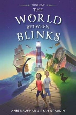 Cover of The World Between Blinks