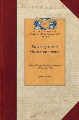 Cover of Novanglus and Massachusettensis