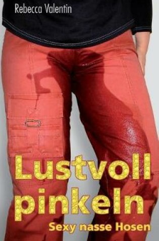 Cover of Lustvoll Pinkeln