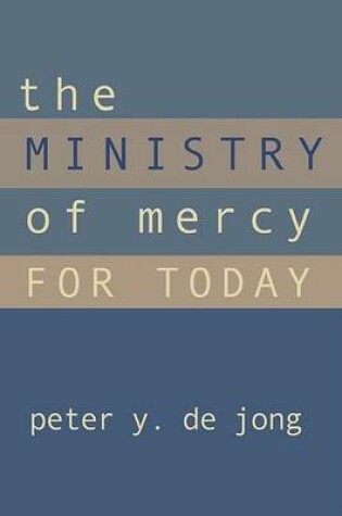 Cover of The Ministry of Mercy for Today