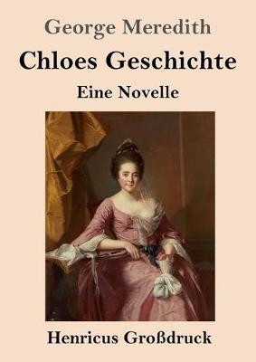 Book cover for Chloes Geschichte (Großdruck)