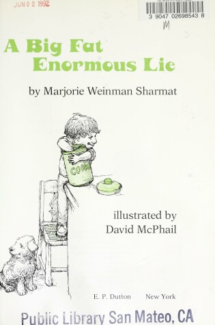 Cover of Sharmat & Mcphail : Big Fat Enormous Lie (Pbk)
