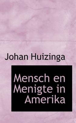 Book cover for Mensch En Menigte in Amerika