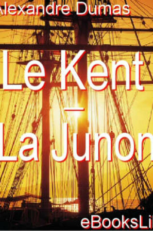 Cover of Le Kent - La Junon