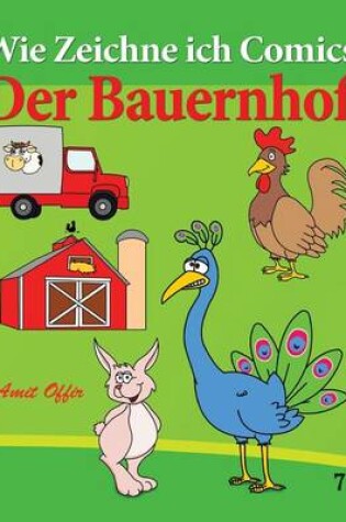 Cover of Wie Zeichne ich Comics - Der Bauernhof