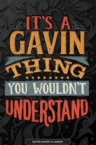 Cover of It's A Gavin Thing You Wouldn't Understand