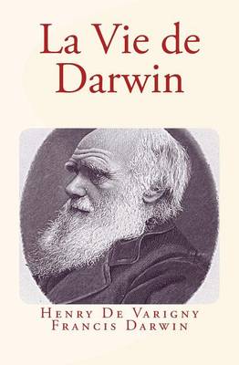 Book cover for La Vie de Darwin