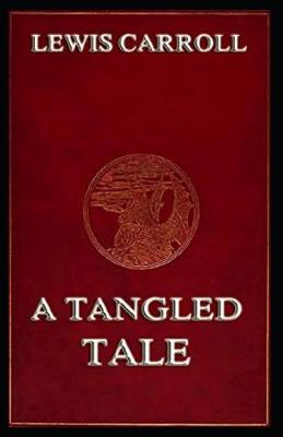 Book cover for A Tangled Tale Illustrated
