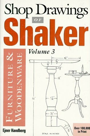 Cover of Shop Drawings of Shaker Furniture and Woodenware