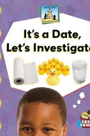 Cover of It's a Date, Let's Investigate! eBook
