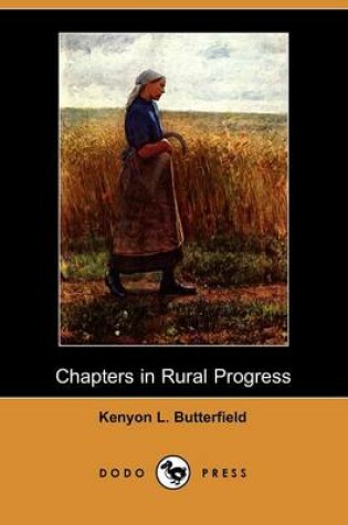 Cover of Chapters in Rural Progress (Dodo Press)