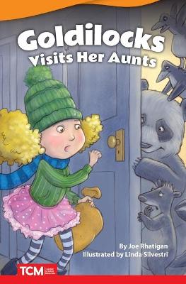 Book cover for Goldilocks Visits Her Aunts