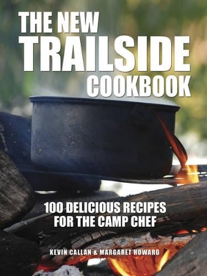 Book cover for New Trailside Cookbook: 100 Delicious Recipes for the Camp Chef