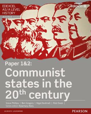 Book cover for Edexcel AS/A Level History, Paper 1&2: Communist states in the 20th century Student Book + ActiveBook