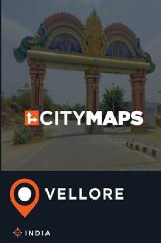 Cover of City Maps Vellore India