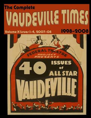 Cover of Vaudeville Times Volume X