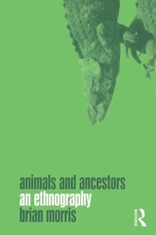 Cover of Animals and Ancestors