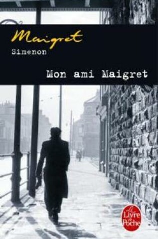 Cover of Mon ami Maigret