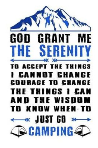 Cover of God Grant Me the Serenity