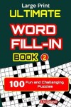 Book cover for Ultimate WORD FILL-IN Book 2