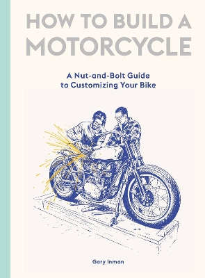 Book cover for How to Build a Motorcycle