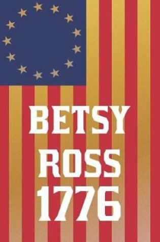 Cover of Besty Ross 1776