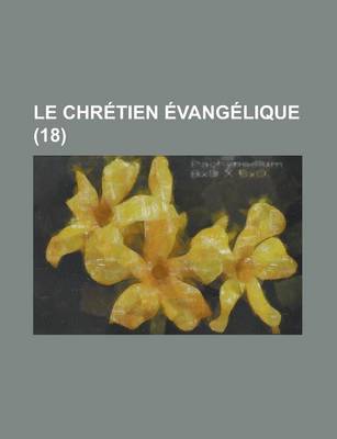 Book cover for Le Chretien Evangelique (18 )