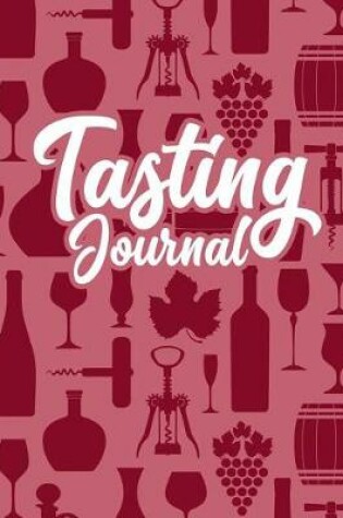 Cover of Tasting Journal