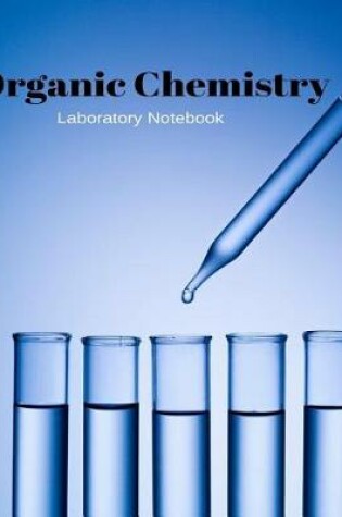 Cover of Organic Chemistry Laboratory Notebook