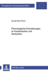 Book cover for Phonologische Entwicklungen Im Koreanischen Und Deutschen