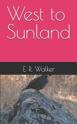 Book cover for West to Sunland