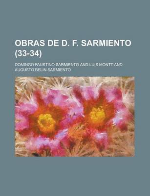 Book cover for Obras de D. F. Sarmiento (33-34)