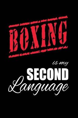 Book cover for Boxing Is My 2nd Language