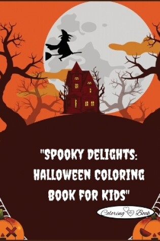 Cover of "Spooky Delights