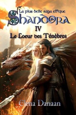 Cover of SHANDORA IV - Le Coeur des Ténèbres