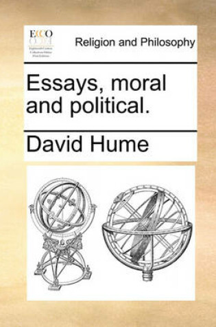 Cover of Essays, Moral and Political.