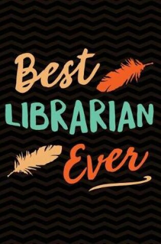 Cover of Best Librarian Ever