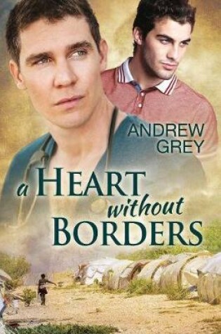 Cover of A Heart Without Borders Volume 1
