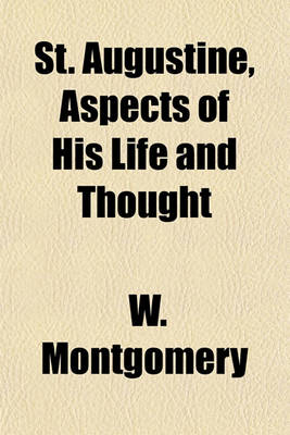 Book cover for St. Augustine, Aspects of His Life and Thought