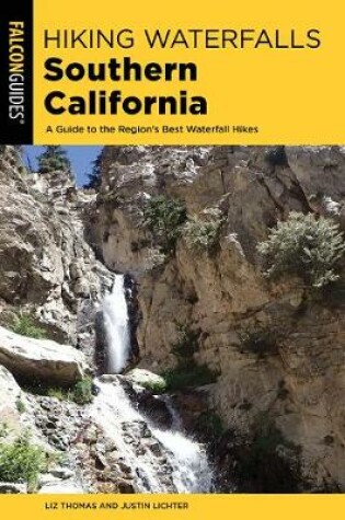 Cover of Hiking Waterfalls Southern California