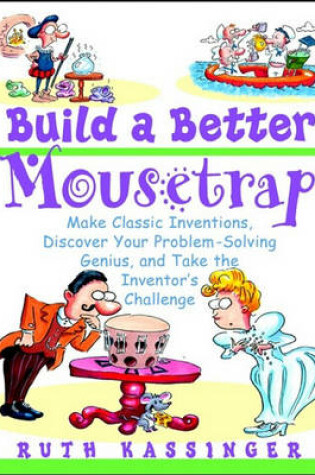 Cover of Build a Better Mousetrap