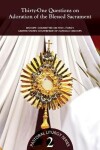 Book cover for Thirty-One Questions on Adoration of the Blessed Sacrament