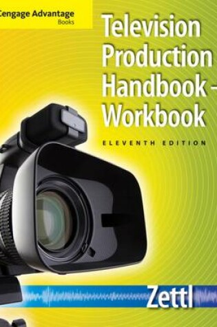 Cover of Cengage Advantage Books: Television Production Handbook (with Workbook)